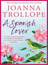 A Spanish Lover (eBook)